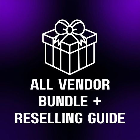 All Vendor Bundle + Reselling Guide