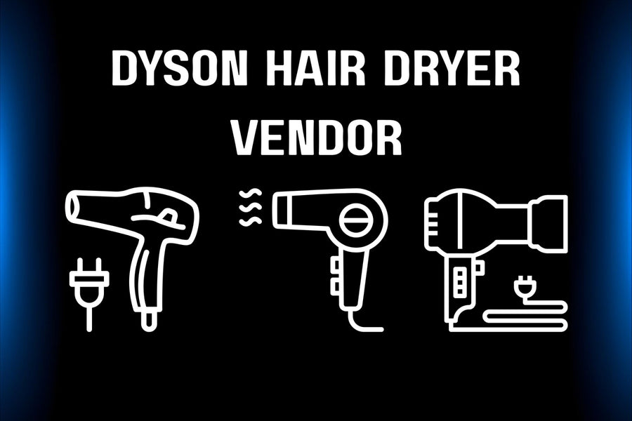 Dyson Hair Vendor